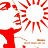 Ganga - Don't Wake Me Up (2007)