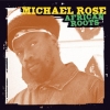 Michael Rose - African Roots (2005)