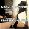 Anssi Karttunen - The Music Of Magnus Lindberg: Cantigas / Cello Concerto / Parada / Fresco (2002)