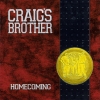 Craig's Brother - Homecoming (1998)