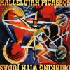 Hallelujah Picassos - Drinking With Judas (1993)