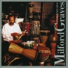 Milford Graves - Grand Unification (1998)