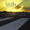 Lucid 3 - Dawn Planes (2007)
