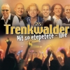 Trenkwalder - Nit so etepetete - Live (2004)
