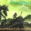 Bloodthorn - In The Shadow Of Your Black Wings (1997)