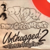 Dan Greenpeace - Unthugged : 2 Electric Boogaloo (2007)