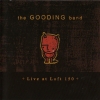 The Gooding Band - Live At Loft 150 (2002)