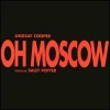 Lindsay Cooper - Oh Moscow (1991)