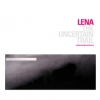 Lena - The Uncertain Trail (2007)