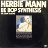 Herbie Mann - Be Bop Synthesis; The Savoy Sessions (1976)