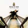 Michael W. Smith - This Is Your Time (1999)