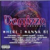 Damizza - Where I Wanna Be (2000)