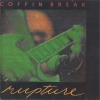 Coffin Break - Rupture / Psychosis (1990)