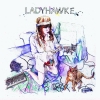 Ladyhawke - Ladyhawke (2008)