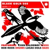Black Gold 360 - Suite 17 (2008)
