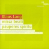 Klaus Lang - Missa Beati Pauperes Spiritu (2006)