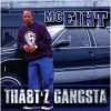 MC Eiht - Tha8t'z Gangsta (2001)