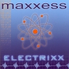 Maxxess - Electrixx (2001)