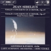 Leonidas Kavakos - Violin Concerto In D Minor, Op. 47 (Both Versions) (1991)