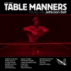 Jefferson Belt - Table Manners (2006)