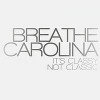 Breathe Carolina - It's Classy, Not Classic (2008)