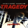 Intelligent Hoodlum - Tragedy - Saga Of A Hoodlum (1993)