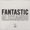 Tony Conrad - Fantastic Glissando (2006)