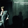 Paul F. Tompkins - Impersonal (2007)