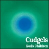 Cudgels - God's Children (1992)