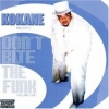 Kokane - Don't Bite The Funk Volume One (2004)