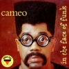 Cameo - In The Face Of Funk (1995)