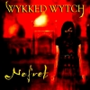 Wykked Wytch - Nefret (2004)