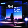 blue states - First Steps Into... (2007)