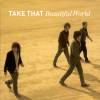 Take That - Beautiful World (2006)