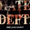Hate Dept. - Meat.Your.Maker (1994)