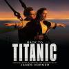 James Horner - Back To Titanic (Music From The Motion Picture) (1998) James Horner - Back To Titanic (Music From The Motion Picture) (1998)