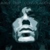 Juantrip' - Consolation (2006)