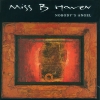 Miss B Haven - Nobody's Angel (1990)