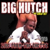 Big Hutch - Live From The Ghetto (2004)