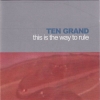Ten Grand - This Is The Way To Rule (2002)