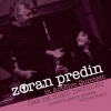 Zoran Predin - Čas Za Malo Nežnosti (2007)