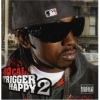 40 Cal - Trigger Happy 2 (2007)