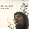 Mia Doi Todd - Manzanita (2005)
