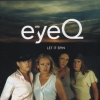 eyeQ - Let It Spin (2001)