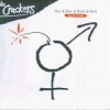 Die Crackers - Sex & Gex & Rock & Roll (1990)
