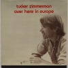 Tucker Zimmerman - Over Here In Europe 