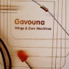 Gavouna - Stings & Dum Machines (2005)