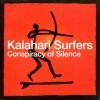 Kalahari Surfers - Conspiracy Of Silence (2004)