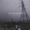 Fall Of Because - Life Is Easy (1999)