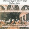 The Bollock Brothers - The Last Supper (1989)